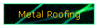 Metal Roofing